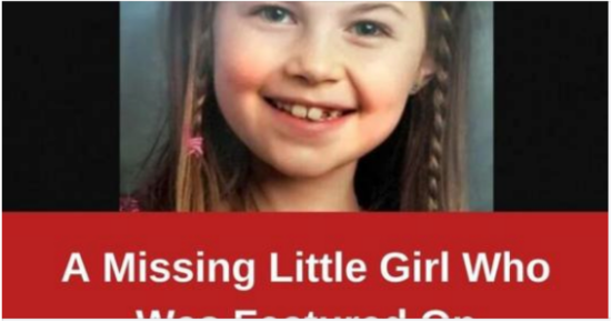 A Missing Little Girl Who Was Featured On “Unsolved Mysteries” Has Finally Been Found